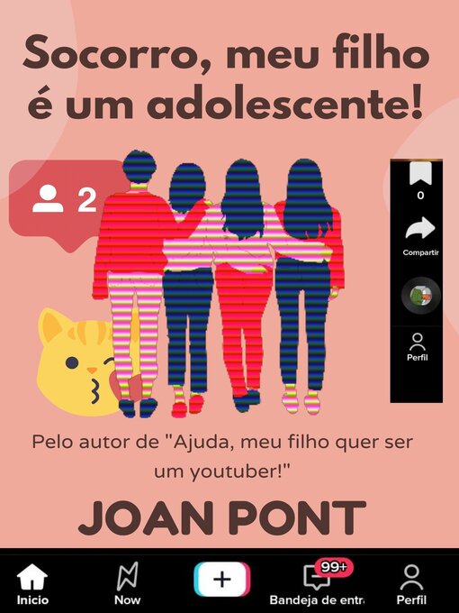 Title details for SOCORRO, MEU FILHO É UM ADOLESCENTE! by JOAN PONT GALMÉS - Available